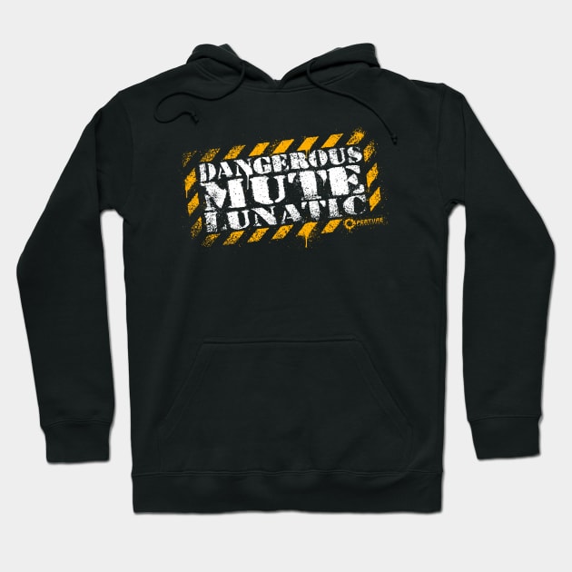 Dangerous Mute Lunatic Hoodie by R-evolution_GFX